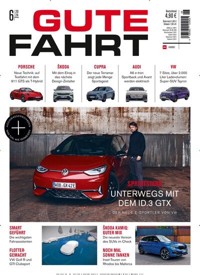 Titelbild der Ausgabe 6/2024 von Gute Fahrt. Diese Zeitschrift und viele weitere Automagazine und Motorradzeitschriften als Abo oder epaper bei United Kiosk online kaufen.