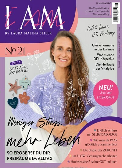 Titelbild der Ausgabe 21/2024 von I Am - Laura Malina Seiler. Diese Zeitschrift und viele weitere Frauenzeitschriften als Abo oder epaper bei United Kiosk online kaufen.