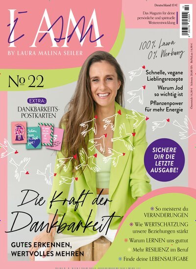 Titelbild der Ausgabe 22/2025 von I Am - Laura Malina Seiler. Diese Zeitschrift und viele weitere Frauenzeitschriften als Abo oder epaper bei United Kiosk online kaufen.