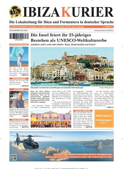 Titelbild der Ausgabe 121/2024 von Ibiza Kurier. Diese Zeitschrift und viele weitere Wirtschaftsmagazine und Politikmagazine als Abo oder epaper bei United Kiosk online kaufen.