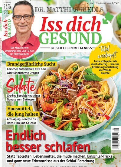 Titelbild der Ausgabe 5/2024 von Iss dich gesund. Diese Zeitschrift und viele weitere Kochzeitschriften und Backzeitschriften als Abo oder epaper bei United Kiosk online kaufen.