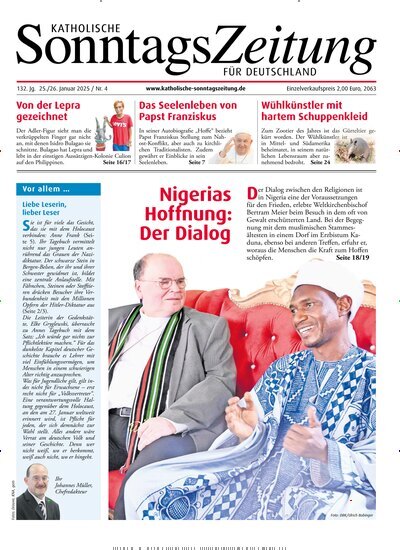 Titelbild der Ausgabe 4/2025 von Katholische Sonntagszeitung für Deutschland. Diese Zeitschrift und viele weitere Kunstmagazine und Kulturmagazine als Abo oder epaper bei United Kiosk online kaufen.