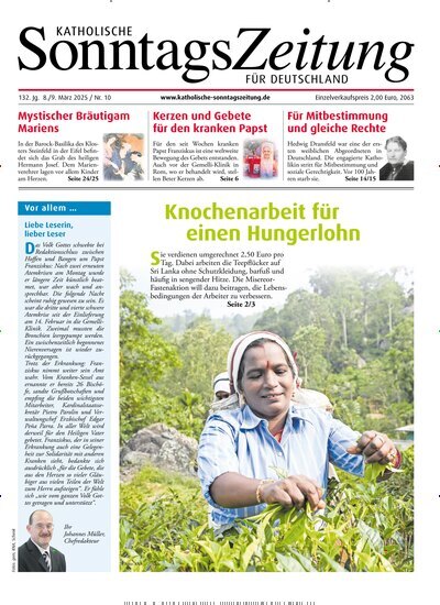 Titelbild der Ausgabe 10/2025 von Katholische Sonntagszeitung für Deutschland. Diese Zeitschrift und viele weitere Kunstmagazine und Kulturmagazine als Abo oder epaper bei United Kiosk online kaufen.