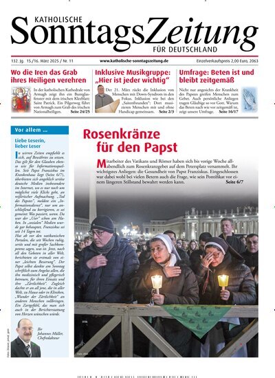 Titelbild der Ausgabe 11/2025 von Katholische Sonntagszeitung für Deutschland. Diese Zeitschrift und viele weitere Kunstmagazine und Kulturmagazine als Abo oder epaper bei United Kiosk online kaufen.