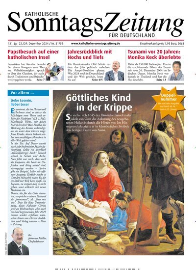 Titelbild der Ausgabe 52/2024 von Katholische Sonntagszeitung für Deutschland. Diese Zeitschrift und viele weitere Kunstmagazine und Kulturmagazine als Abo oder epaper bei United Kiosk online kaufen.