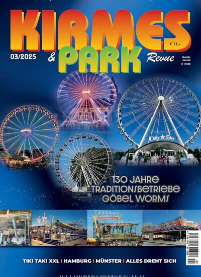 Titelbild der Ausgabe 3/2025 von Kirmes & Park Revue. Diese Zeitschrift und viele weitere Freizeit-Fachmagazine und Hobby-Fachzeitschriften als Abo oder epaper bei United Kiosk online kaufen.