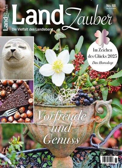 Titelbild der Ausgabe 68/2024 von Land Zauber. Diese Zeitschrift und viele weitere Gartenzeitschriften und Wohnzeitschriften als Abo oder epaper bei United Kiosk online kaufen.