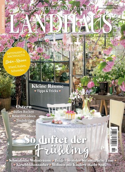 Titelbild der Ausgabe 2/2025 von Landhaus Living. Diese Zeitschrift und viele weitere Gartenzeitschriften und Wohnzeitschriften als Abo oder epaper bei United Kiosk online kaufen.