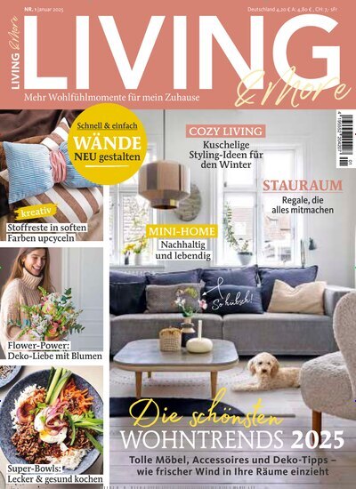 Titelbild der Ausgabe 1/2025 von Living & More. Diese Zeitschrift und viele weitere Gartenzeitschriften und Wohnzeitschriften als Abo oder epaper bei United Kiosk online kaufen.