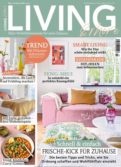 Titelbild der Ausgabe 3/2025 von Living & More. Diese Zeitschrift und viele weitere Gartenzeitschriften und Wohnzeitschriften als Abo oder epaper bei United Kiosk online kaufen.