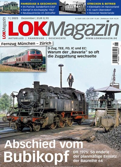 Titelbild der Ausgabe 1/2025 von LOK Magazin. Diese Zeitschrift und viele weitere Reisemagazine, Freizeitmagazine und Wissensmagazine als Abo oder epaper bei United Kiosk online kaufen.