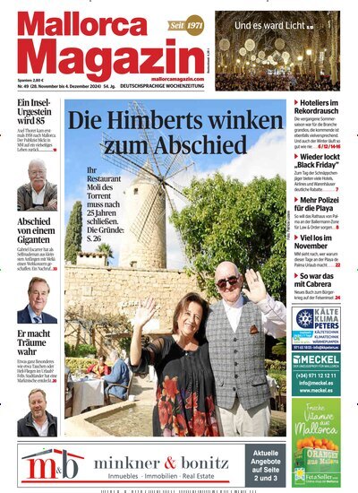 Titelbild der Ausgabe 49/2024 von Mallorca Magazin. Diese Zeitschrift und viele weitere Wirtschaftsmagazine und Politikmagazine als Abo oder epaper bei United Kiosk online kaufen.