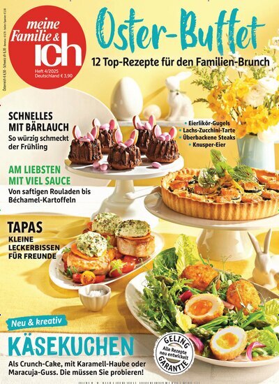 Titelbild der Ausgabe 4/2025 von meine Familie & ich. Diese Zeitschrift und viele weitere Kochzeitschriften und Backzeitschriften als Abo oder epaper bei United Kiosk online kaufen.