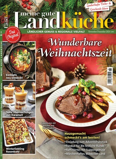 Titelbild der Ausgabe 6/2024 von Meine gute Landküche. Diese Zeitschrift und viele weitere Gartenzeitschriften und Wohnzeitschriften als Abo oder epaper bei United Kiosk online kaufen.