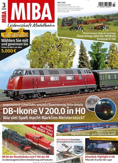 Titelbild der Ausgabe 3/2025 von MIBA Miniaturbahnen. Diese Zeitschrift und viele weitere Reisemagazine, Freizeitmagazine und Wissensmagazine als Abo oder epaper bei United Kiosk online kaufen.