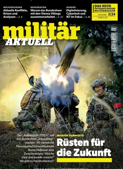 Titelbild der Ausgabe 3/2024 von militär Aktuell. Diese Zeitschrift und viele weitere Reisemagazine, Freizeitmagazine und Wissensmagazine als Abo oder epaper bei United Kiosk online kaufen.