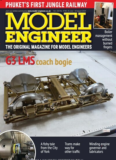 Titelbild der Ausgabe 748/2024 von Model Engineer. Diese Zeitschrift und viele weitere Computerzeitschriften, Tabletmagazine und Smartphonemagazine als Abo oder epaper bei United Kiosk online kaufen.