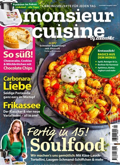 Titelbild der Ausgabe 1/2025 von monsieur cuisine by Mein Zaubertopf. Diese Zeitschrift und viele weitere Kochzeitschriften und Backzeitschriften als Abo oder epaper bei United Kiosk online kaufen.