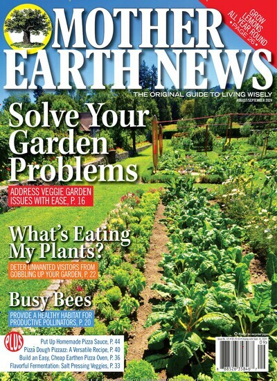 Titelbild der Ausgabe 8/2024 von Mother Earth News. Diese Zeitschrift und viele weitere Gartenzeitschriften und Wohnzeitschriften als Abo oder epaper bei United Kiosk online kaufen.