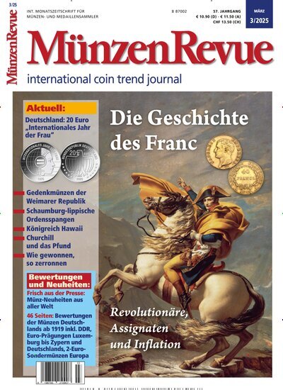 Titelbild der Ausgabe 3/2025 von Münzen Revue. Diese Zeitschrift und viele weitere Reisemagazine, Freizeitmagazine und Wissensmagazine als Abo oder epaper bei United Kiosk online kaufen.