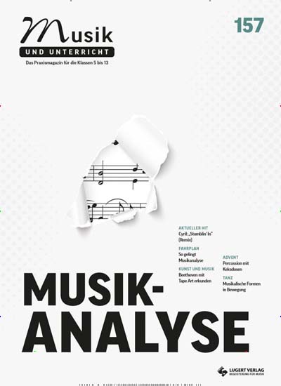 Titelbild der Ausgabe 157/2025 von Musik und Unterricht. Diese Zeitschrift und viele weitere Zeitschriften für Pädagogik als Abo oder epaper bei United Kiosk online kaufen.