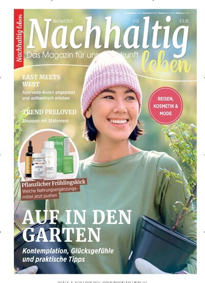 Titelbild der Ausgabe 2/2025 von Nachhaltig leben. Diese Zeitschrift und viele weitere Wirtschaftsmagazine und Politikmagazine als Abo oder epaper bei United Kiosk online kaufen.