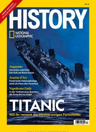 Titelbild der Ausgabe 13/2024 von National Geographic History. Diese Zeitschrift und viele weitere Reisemagazine, Freizeitmagazine und Wissensmagazine als Abo oder epaper bei United Kiosk online kaufen.