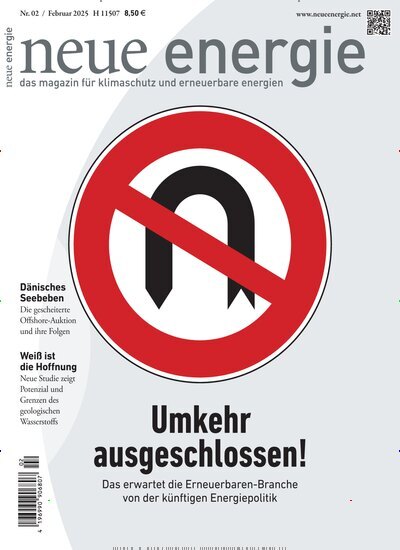 Titelbild der Ausgabe 2/2025 von neue energie. Diese Zeitschrift und viele weitere Wirtschaftsmagazine und Politikmagazine als Abo oder epaper bei United Kiosk online kaufen.