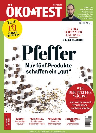 Titelbild der Ausgabe 3/2025 von ÖKO-TEST Magazin. Diese Zeitschrift und viele weitere Wirtschaftsmagazine und Politikmagazine als Abo oder epaper bei United Kiosk online kaufen.