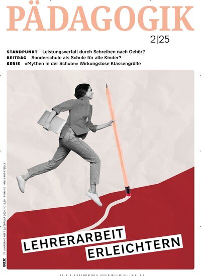 Titelbild der Ausgabe 2/2025 von Pädagogik. Diese Zeitschrift und viele weitere Zeitschriften für Pädagogik als Abo oder epaper bei United Kiosk online kaufen.