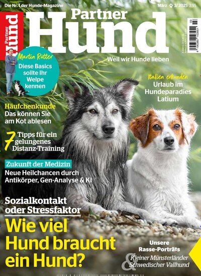 Titelbild der Ausgabe 3/2025 von Partner Hund. Diese Zeitschrift und viele weitere Elternzeitschriften und Tierzeitschriften als Abo oder epaper bei United Kiosk online kaufen.