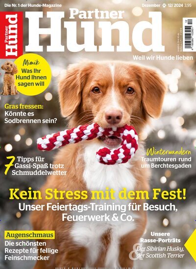 Titelbild der Ausgabe 12/2024 von Partner Hund. Diese Zeitschrift und viele weitere Elternzeitschriften und Tierzeitschriften als Abo oder epaper bei United Kiosk online kaufen.