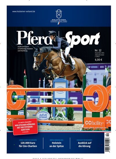 Titelbild der Ausgabe 12/2024 von Pferd + Sport Holsteiner. Diese Zeitschrift und viele weitere Sportmagazine als Abo oder epaper bei United Kiosk online kaufen.