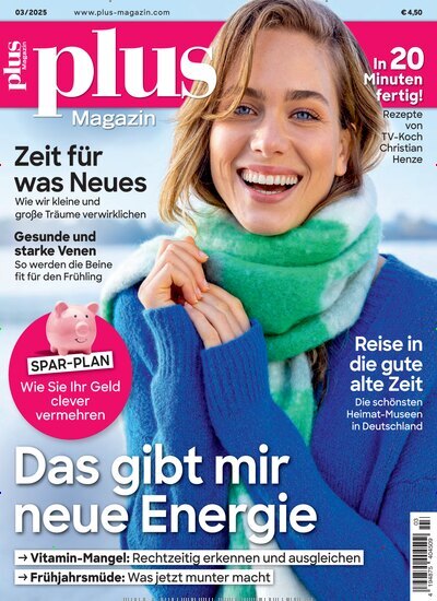 Titelbild der Ausgabe 3/2025 von plus Magazin. Diese Zeitschrift und viele weitere Frauenzeitschriften als Abo oder epaper bei United Kiosk online kaufen.