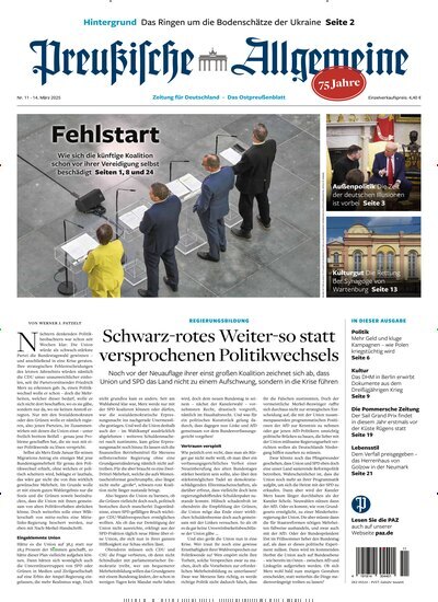 Titelbild der Ausgabe 11/2025 von Preußische Allgemeine Zeitung. Diese Zeitschrift und viele weitere Zeitungsabos als Abo oder epaper bei United Kiosk online kaufen.