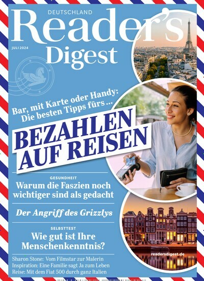 Titelbild der Ausgabe 7/2024 von Reader´s Digest Deutschland. Diese Zeitschrift und viele weitere Frauenzeitschriften als Abo oder epaper bei United Kiosk online kaufen.