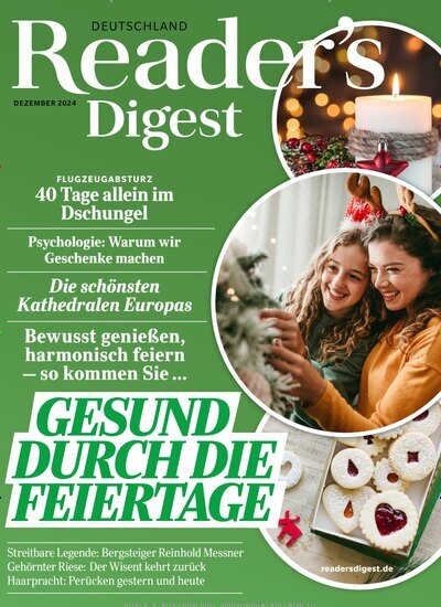 Titelbild der Ausgabe 12/2024 von Reader´s Digest Deutschland. Diese Zeitschrift und viele weitere Frauenzeitschriften als Abo oder epaper bei United Kiosk online kaufen.