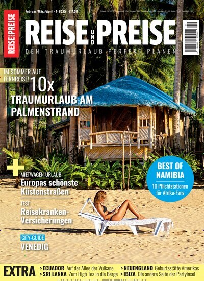 Titelbild der Ausgabe 1/2025 von REISE und PREISE. Diese Zeitschrift und viele weitere Reisemagazine, Freizeitmagazine und Wissensmagazine als Abo oder epaper bei United Kiosk online kaufen.