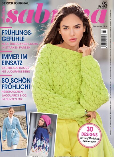 Titelbild der Ausgabe 2/2025 von Sabrina. Diese Zeitschrift und viele weitere Modemagazine und DIY-Magazine als Abo oder epaper bei United Kiosk online kaufen.