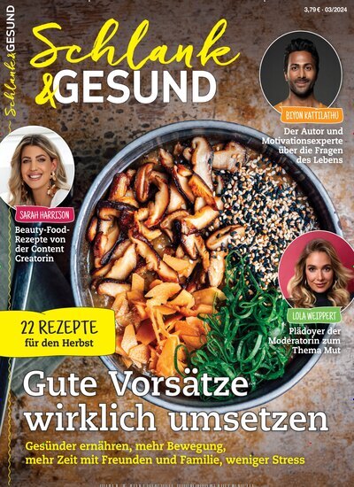 Titelbild der Ausgabe 4/2024 von Schlank & Gesund. Diese Zeitschrift und viele weitere Kochzeitschriften und Backzeitschriften als Abo oder epaper bei United Kiosk online kaufen.