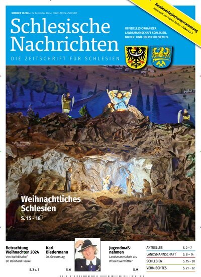 Titelbild der Ausgabe 12/2024 von Schlesische Nachrichten. Diese Zeitschrift und viele weitere Reisemagazine, Freizeitmagazine und Wissensmagazine als Abo oder epaper bei United Kiosk online kaufen.