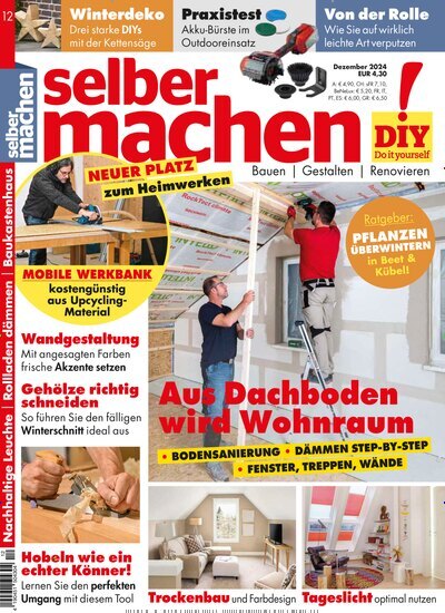 Titelbild der Ausgabe 12/2024 von selbermachen. Diese Zeitschrift und viele weitere Gartenzeitschriften und Wohnzeitschriften als Abo oder epaper bei United Kiosk online kaufen.