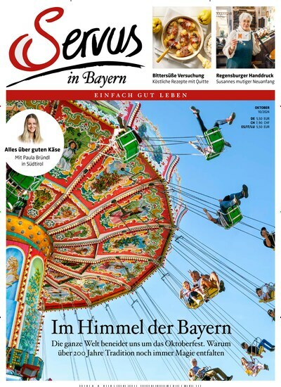 Titelbild der Ausgabe 10/2024 von Servus in Bayern. Diese Zeitschrift und viele weitere Gartenzeitschriften und Wohnzeitschriften als Abo oder epaper bei United Kiosk online kaufen.