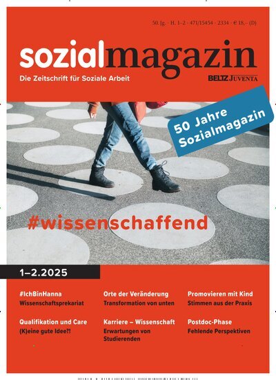 Titelbild der Ausgabe 2/2025 von sozialmagazin. Diese Zeitschrift und viele weitere Zeitschriften für Pädagogik als Abo oder epaper bei United Kiosk online kaufen.