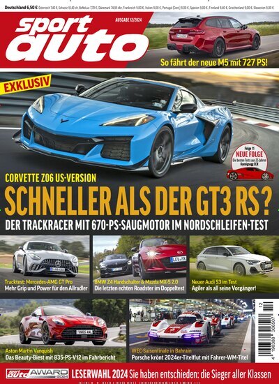 Titelbild der Ausgabe 12/2024 von Sport Auto. Diese Zeitschrift und viele weitere Automagazine und Motorradzeitschriften als Abo oder epaper bei United Kiosk online kaufen.