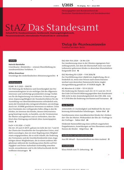 Titelbild der Ausgabe 1/2025 von StAZ Das Standesamt. Diese Zeitschrift und viele weitere Jurazeitschriften und Zeitschriften für Verwaltung als Abo oder epaper bei United Kiosk online kaufen.