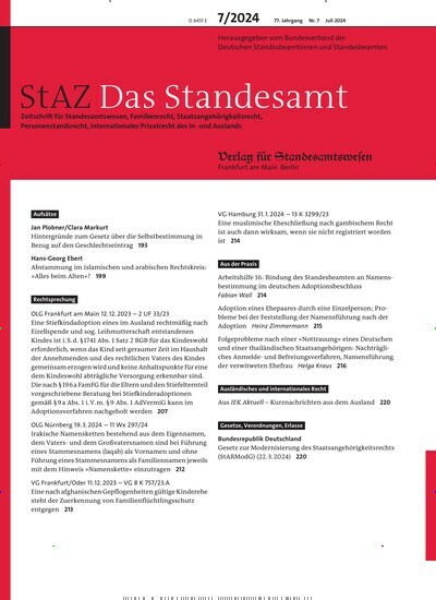 Titelbild der Ausgabe 7/2024 von StAZ Das Standesamt. Diese Zeitschrift und viele weitere Jurazeitschriften und Zeitschriften für Verwaltung als Abo oder epaper bei United Kiosk online kaufen.