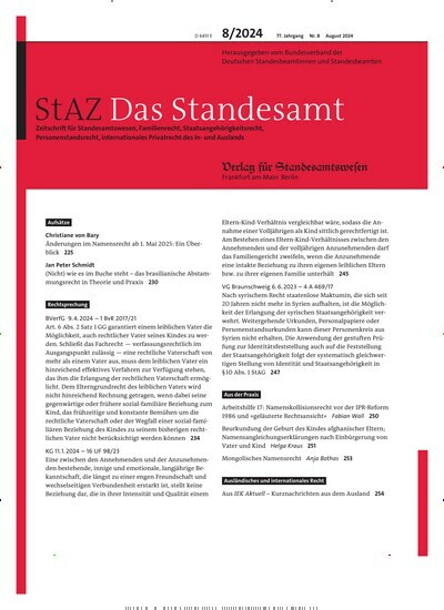 Titelbild der Ausgabe 8/2024 von StAZ Das Standesamt. Diese Zeitschrift und viele weitere Jurazeitschriften und Zeitschriften für Verwaltung als Abo oder epaper bei United Kiosk online kaufen.