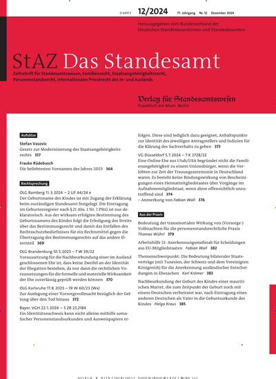 Titelbild der Ausgabe 12/2024 von StAZ Das Standesamt. Diese Zeitschrift und viele weitere Jurazeitschriften und Zeitschriften für Verwaltung als Abo oder epaper bei United Kiosk online kaufen.