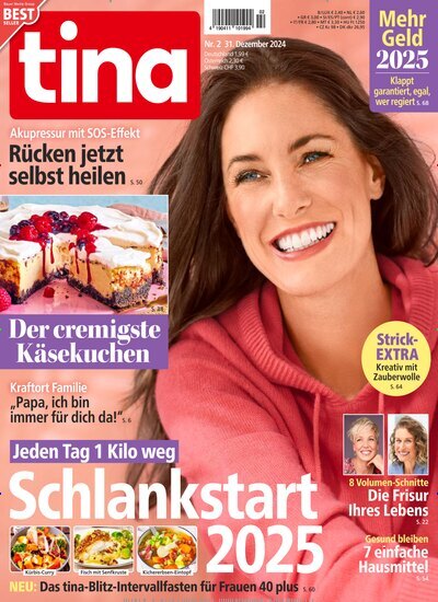 Titelbild der Ausgabe 2/2025 von tina. Diese Zeitschrift und viele weitere Frauenzeitschriften als Abo oder epaper bei United Kiosk online kaufen.